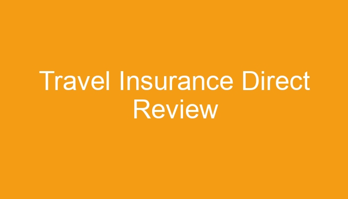 travel insurance direct reviews